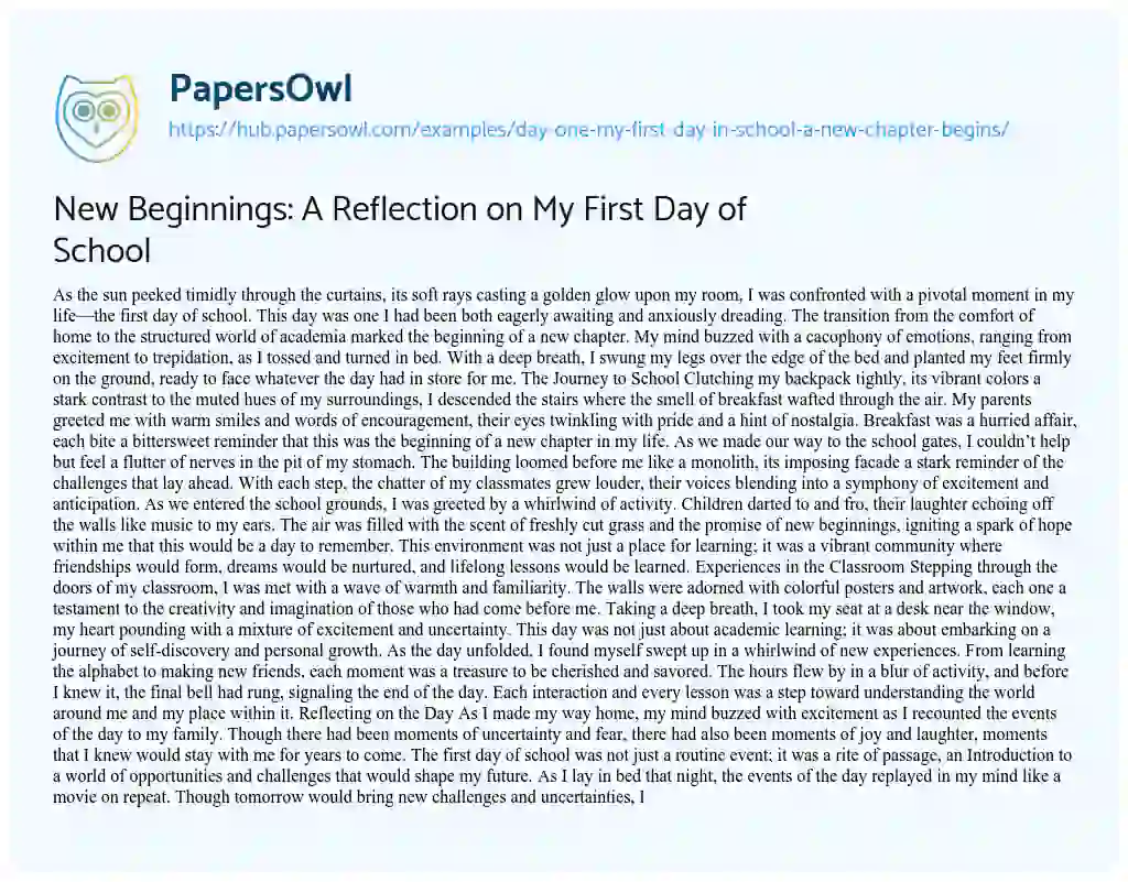 Essay on New Beginnings: A Reflection on My First Day of School