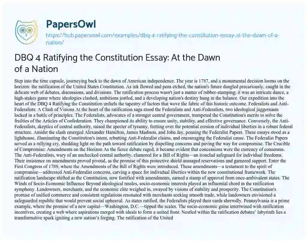 Essay on DBQ 4 Ratifying the Constitution Essay: At the Dawn of a Nation
