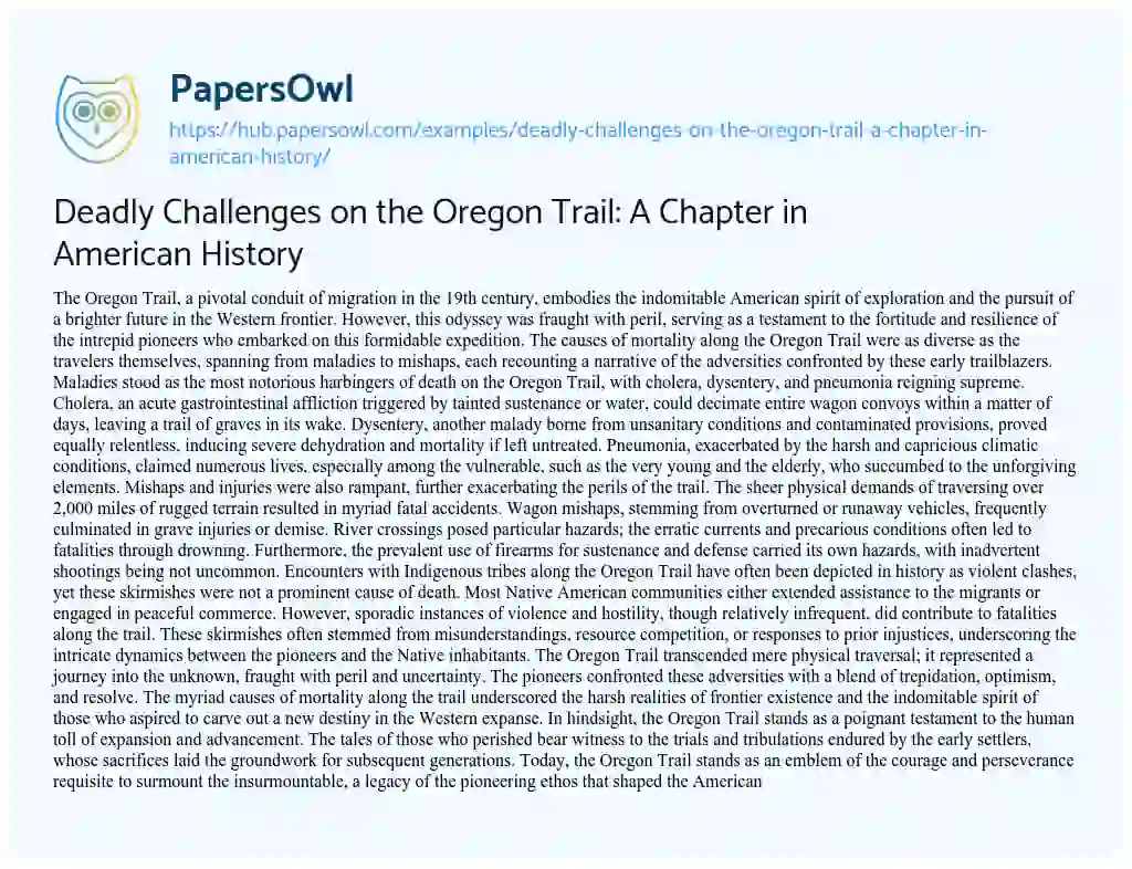 Essay on Deadly Challenges on the Oregon Trail: A Chapter in American History