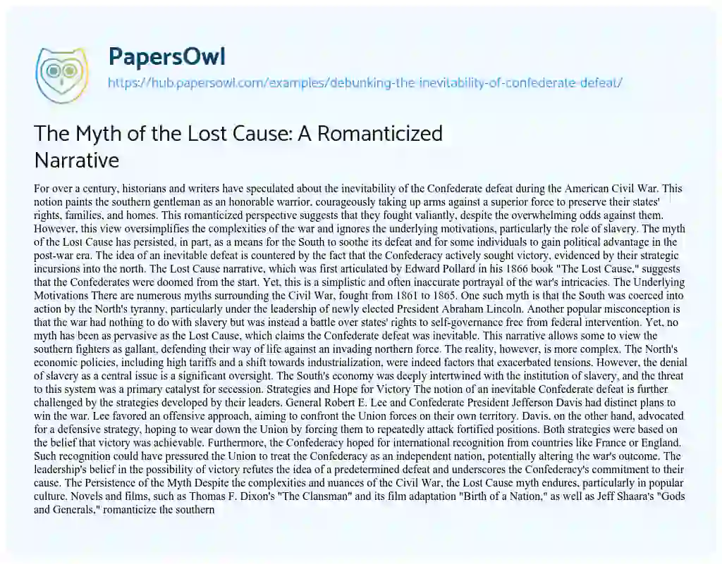 Essay on The Myth of the Lost Cause: A Romanticized Narrative