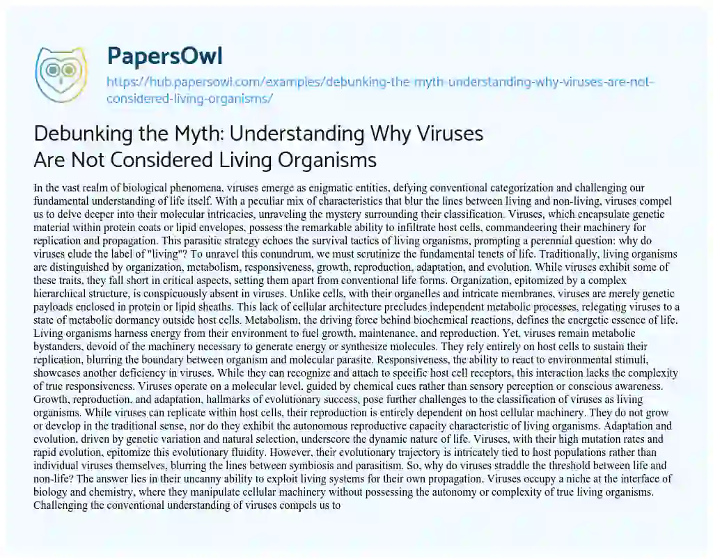 Essay on Debunking the Myth: Understanding Why Viruses Are Not Considered Living Organisms