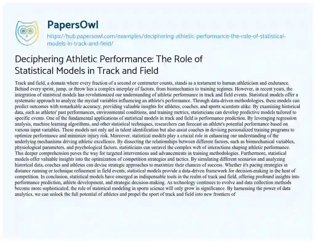 Essay on Deciphering Athletic Performance: The Role of Statistical Models in Track and Field