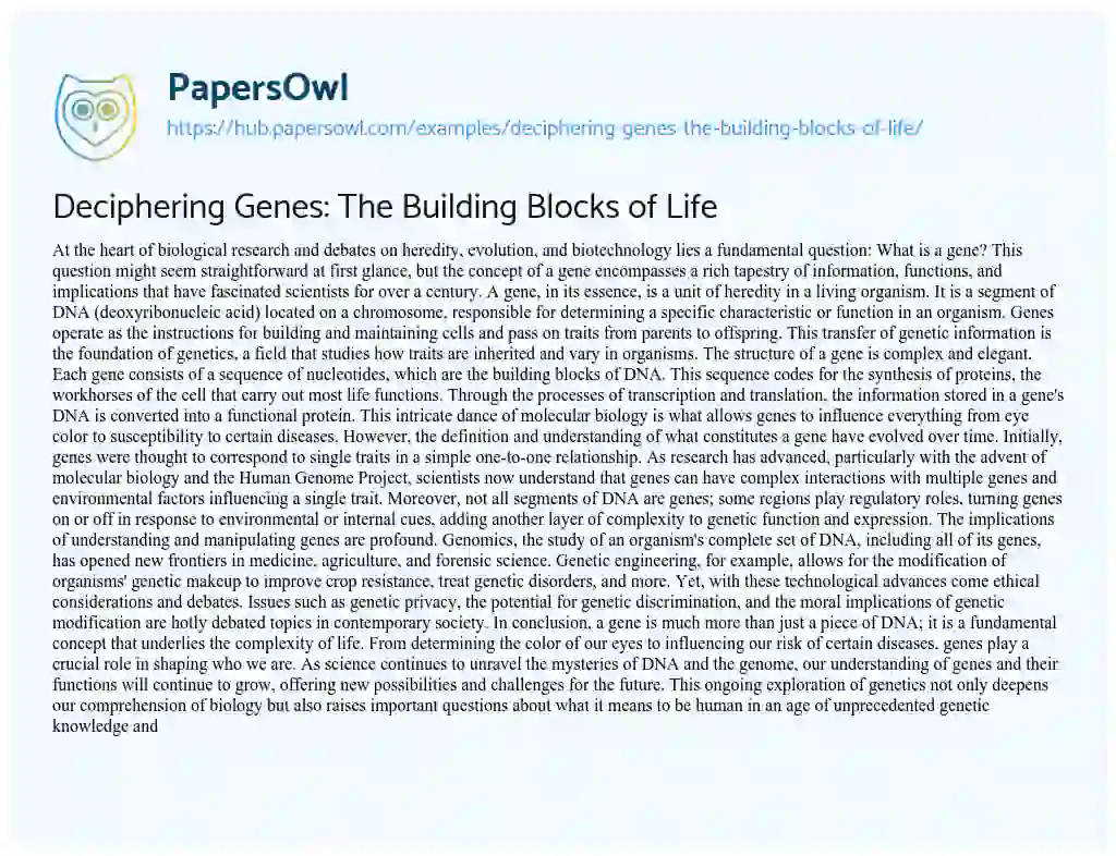 Essay on Deciphering Genes: The Building Blocks of Life