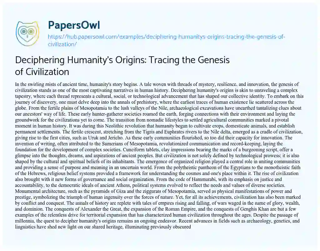 Essay on Deciphering Humanity’s Origins: Tracing the Genesis of Civilization