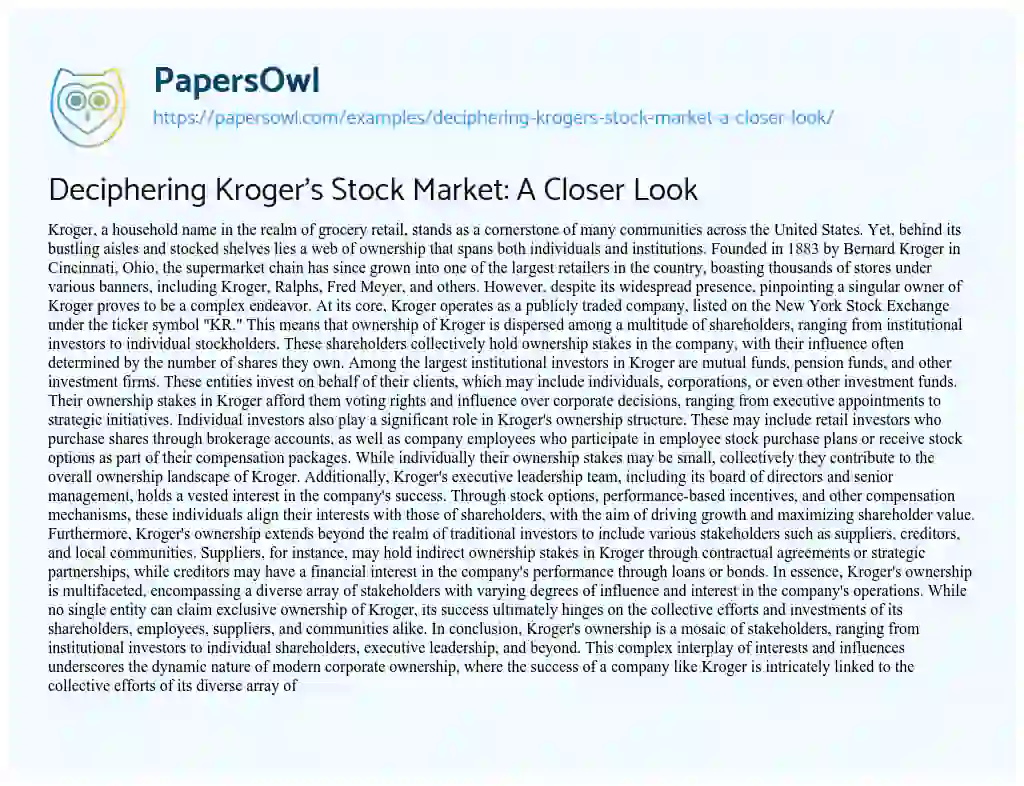 Essay on Deciphering Kroger’s Stock Market: A Closer Look