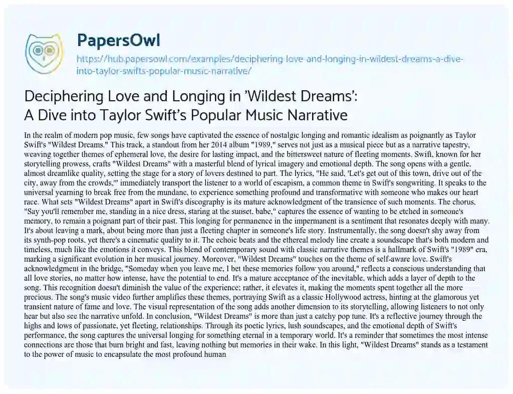 Essay on Deciphering Love and Longing in ‘Wildest Dreams’: A Dive into Taylor Swift’s Popular Music Narrative