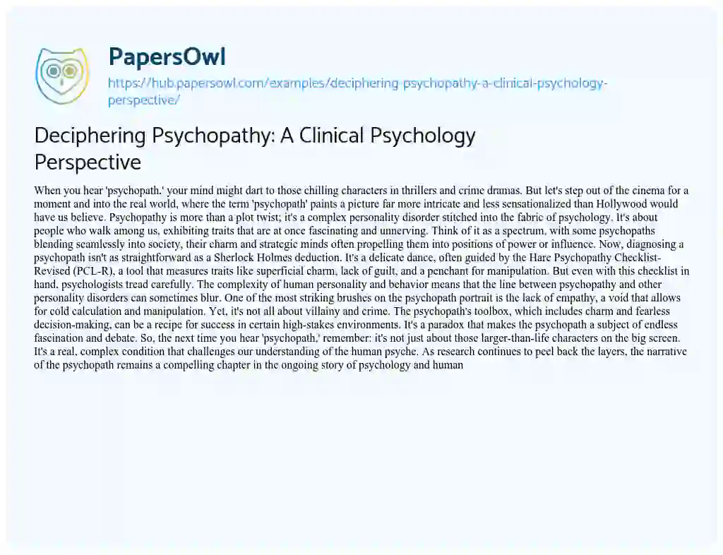 Essay on Deciphering Psychopathy: A Clinical Psychology Perspective