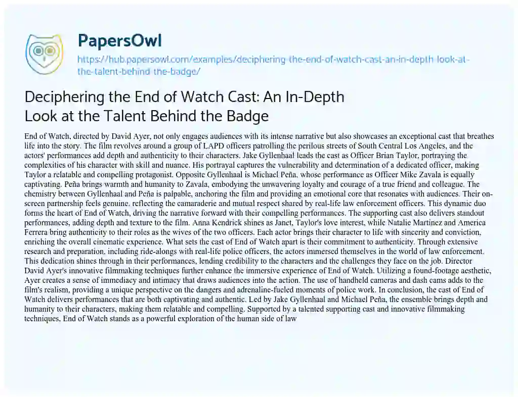 Essay on Deciphering the End of Watch Cast: An In-Depth Look at the Talent Behind the Badge