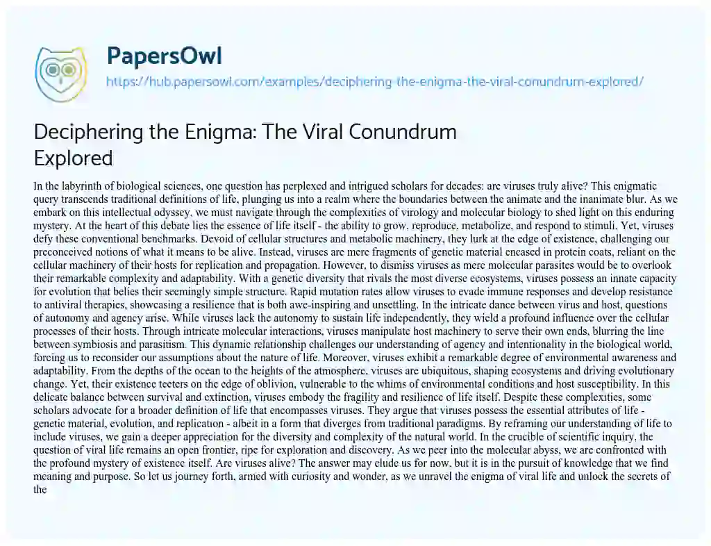 Essay on Deciphering the Enigma: The Viral Conundrum Explored