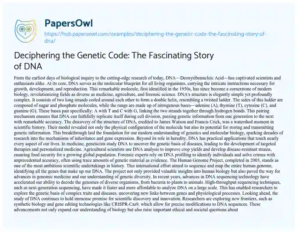 Essay on Deciphering the Genetic Code: The Fascinating Story of DNA