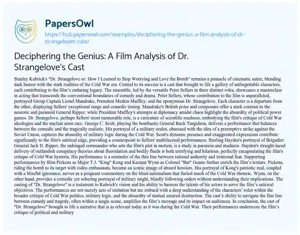 Essay on Deciphering the Genius: A Film Analysis of Dr. Strangelove’s Cast