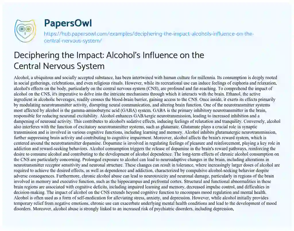 Essay on Deciphering the Impact: Alcohol’s Influence on the Central Nervous System