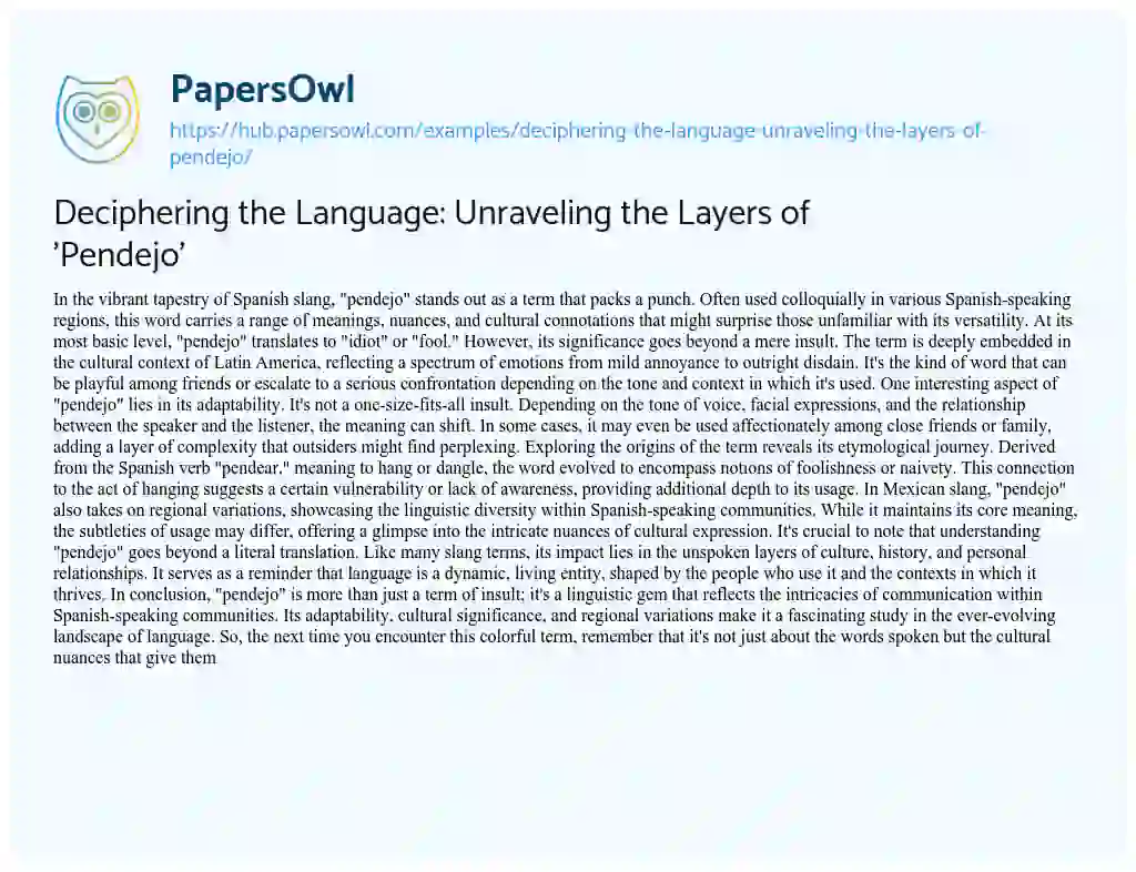 Essay on Deciphering the Language: Unraveling the Layers of ‘Pendejo’