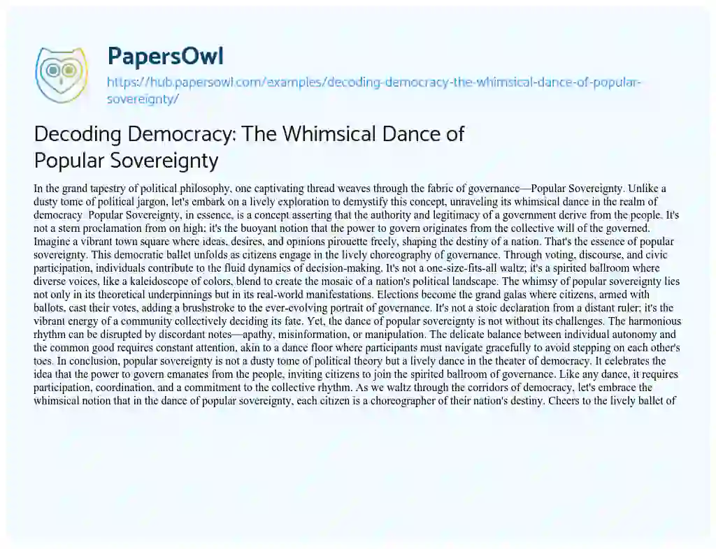Essay on Decoding Democracy: The Whimsical Dance of Popular Sovereignty