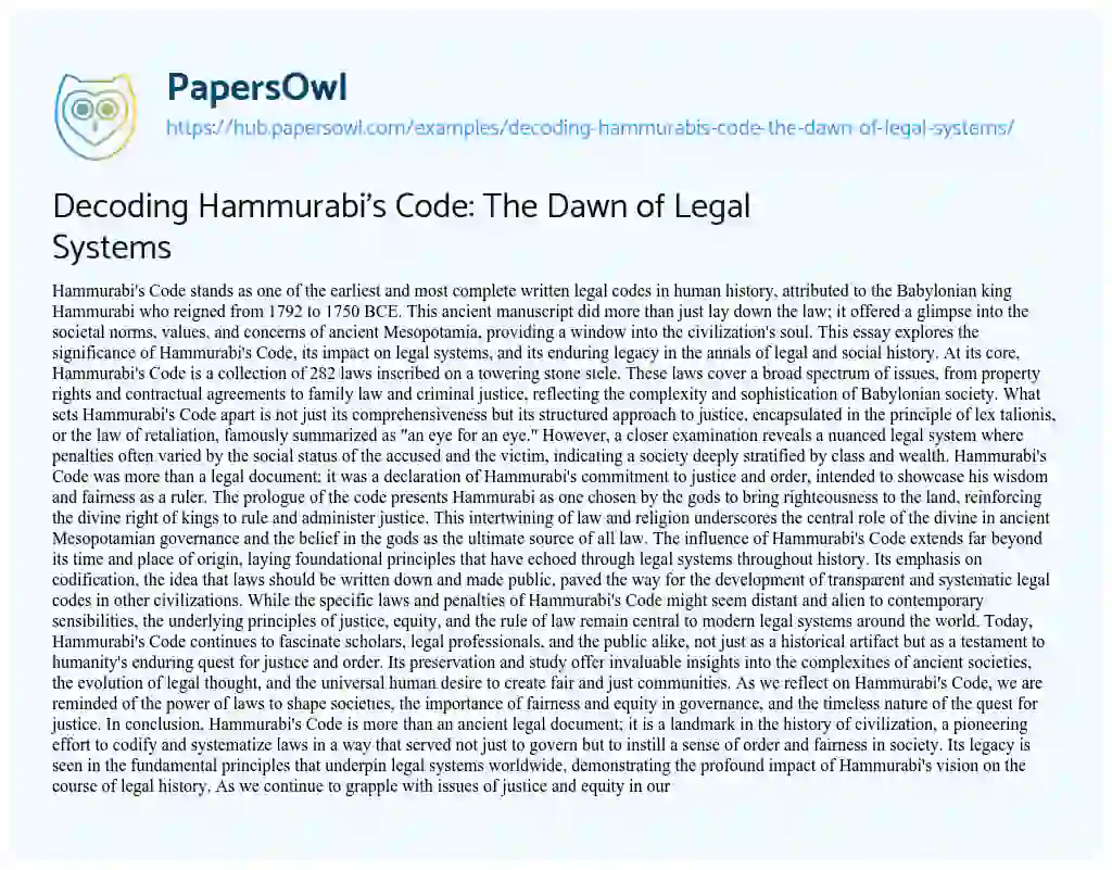 Essay on Decoding Hammurabi’s Code: The Dawn of Legal Systems