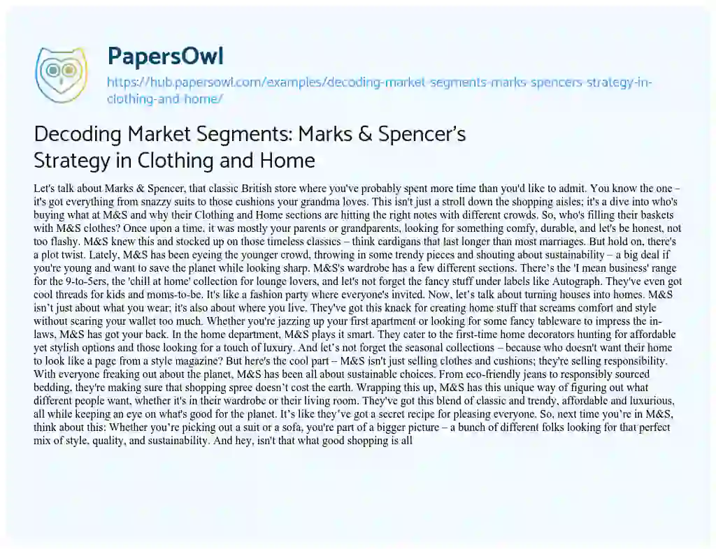 Essay on Decoding Market Segments: Marks & Spencer’s Strategy in Clothing and Home