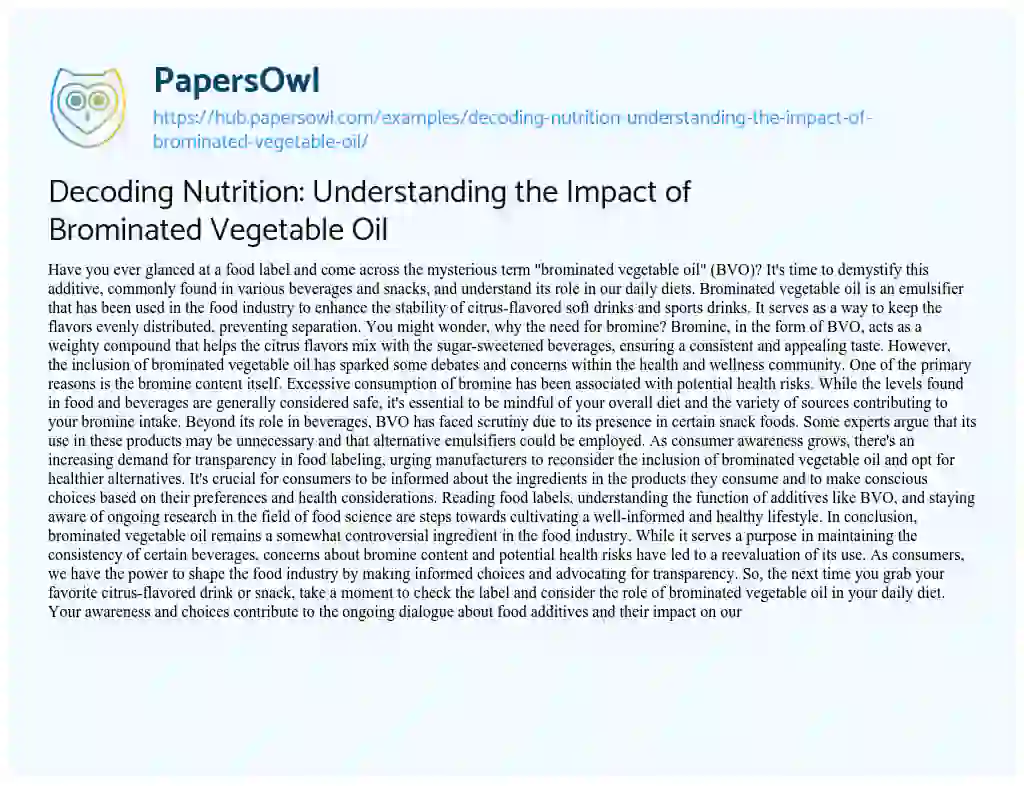 Essay on Decoding Nutrition: Understanding the Impact of Brominated Vegetable Oil
