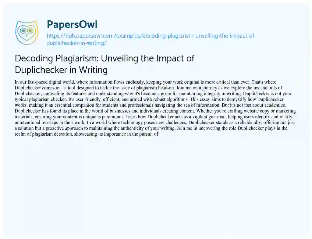 Essay on Decoding Plagiarism: Unveiling the Impact of Duplichecker in Writing