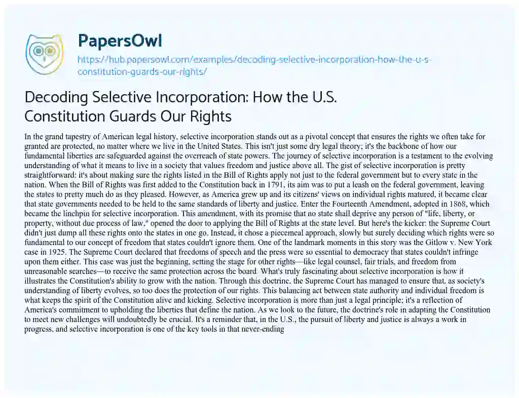 Essay on Decoding Selective Incorporation: How the U.S. Constitution Guards Our Rights
