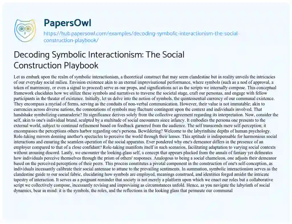 Essay on Decoding Symbolic Interactionism: The Social Construction Playbook