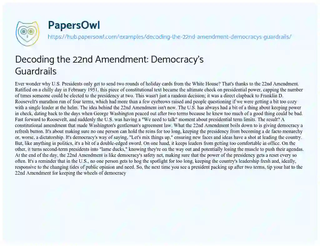 Essay on Decoding the 22nd Amendment: Democracy’s Guardrails