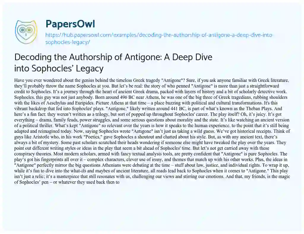 Essay on Decoding the Authorship of Antigone: A Deep Dive into Sophocles’ Legacy