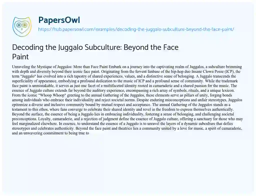 Essay on Decoding the Juggalo Subculture: Beyond the Face Paint