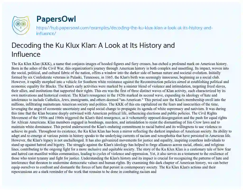 Essay on Decoding the Ku Klux Klan: A Look at Its History and Influence
