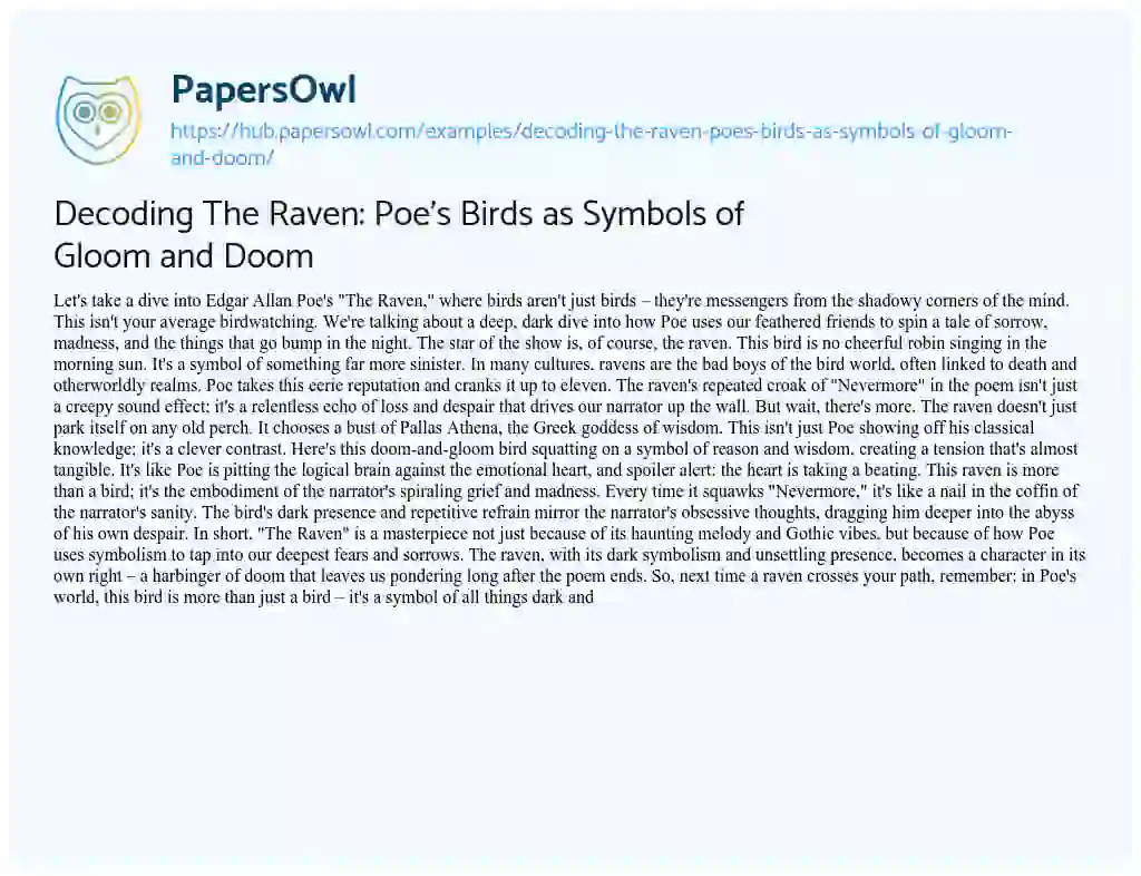 Essay on Decoding The Raven: Poe’s Birds as Symbols of Gloom and Doom
