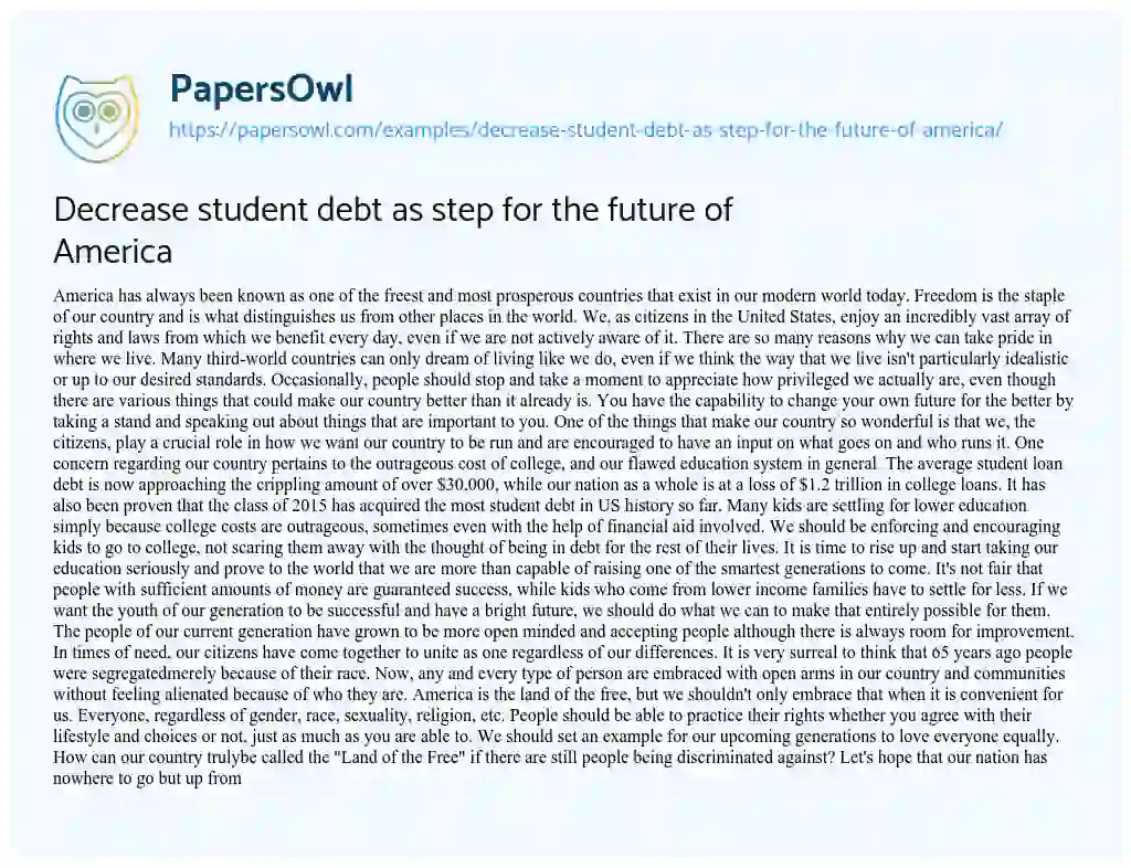 Essay on Decrease student debt as step for the future of America