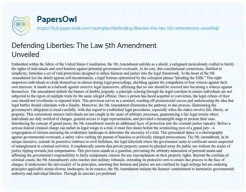 Essay on Defending Liberties: The Law 5th Amendment Unveiled