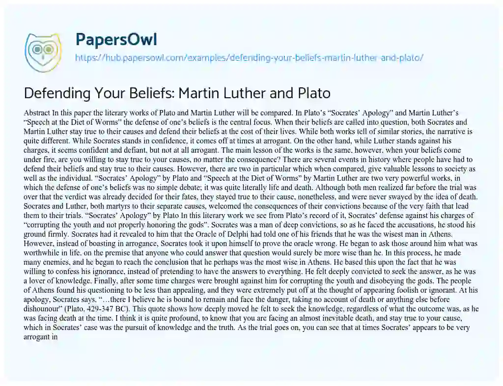 Essay on Defending Your Beliefs: Martin Luther and Plato