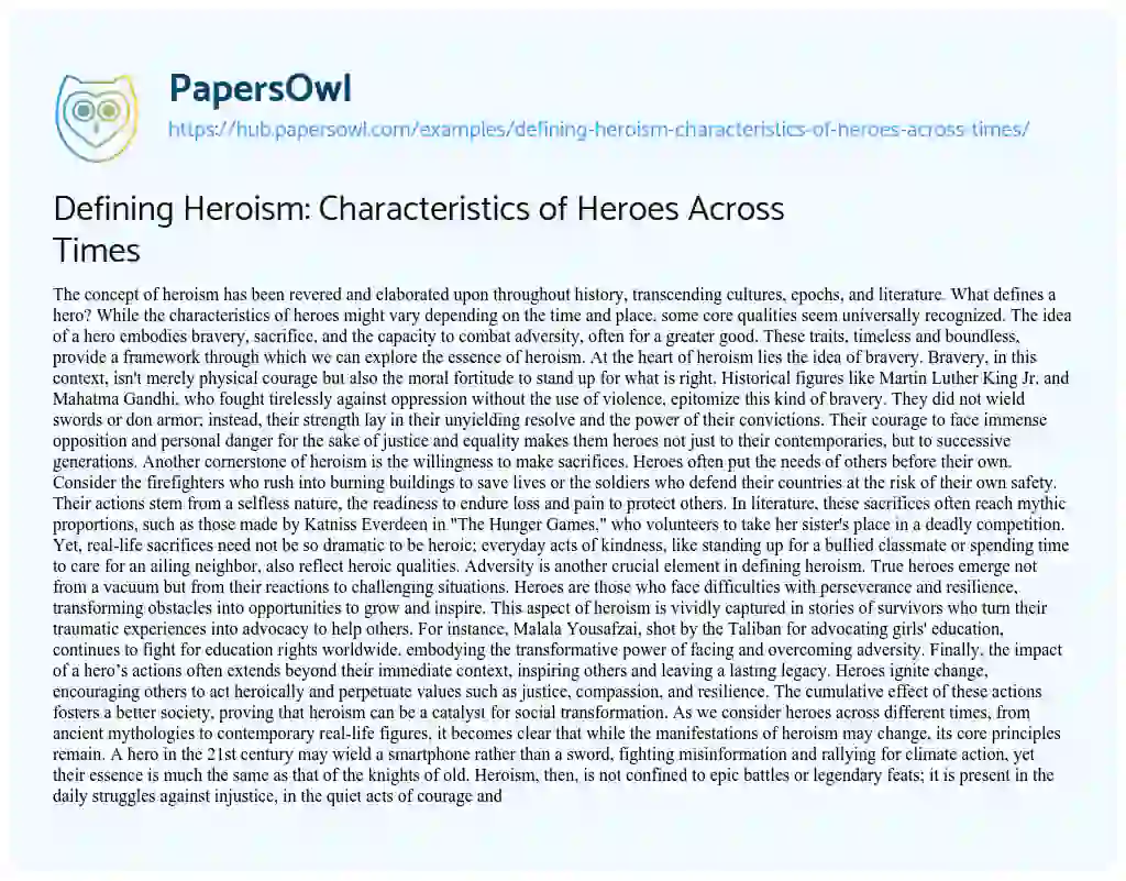 Essay on Defining Heroism: Characteristics of Heroes Across Times