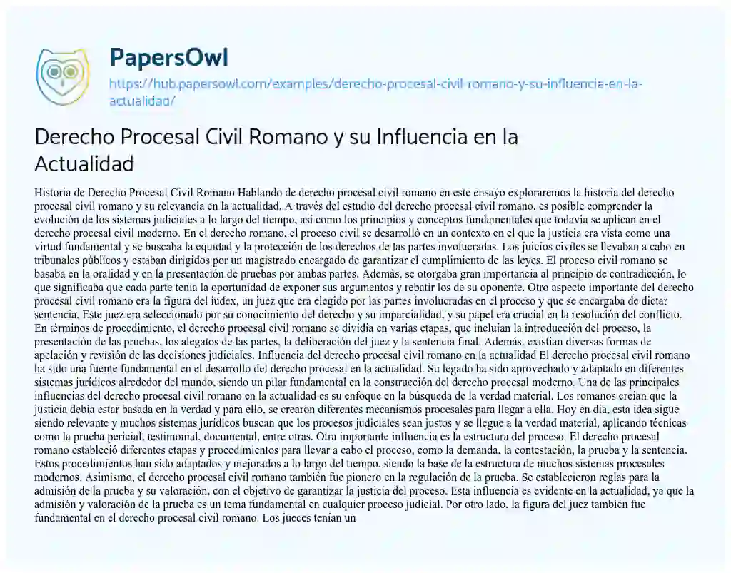Essay on Derecho Procesal Civil Romano y su Influencia en la Actualidad