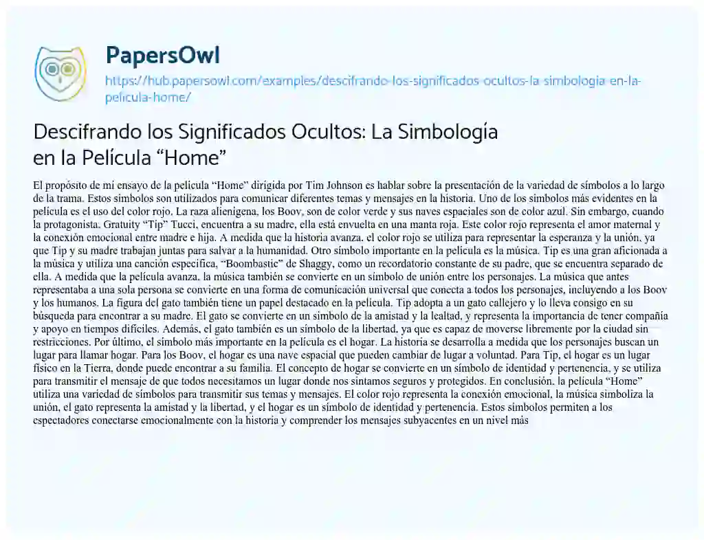 Essay on Descifrando los Significados Ocultos: La Simbología en la Película “Home”