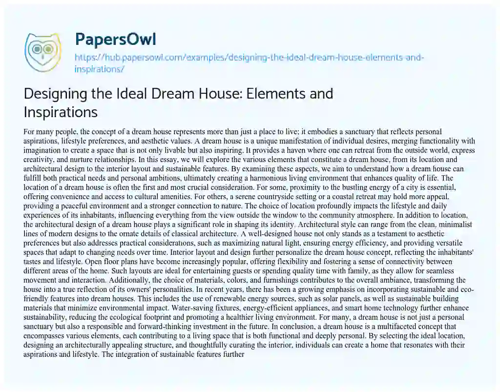 Essay on Designing the Ideal Dream House: Elements and Inspirations