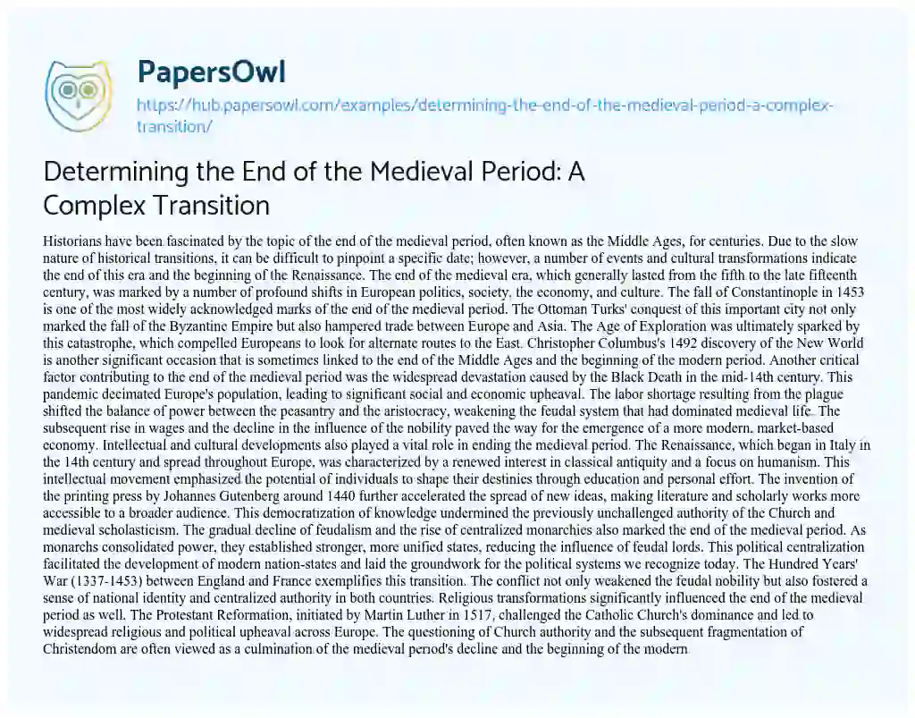 Essay on Determining the End of the Medieval Period: A Complex Transition