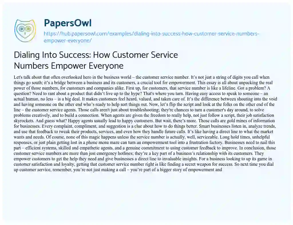 Essay on Dialing Into Success: How Customer Service Numbers Empower Everyone