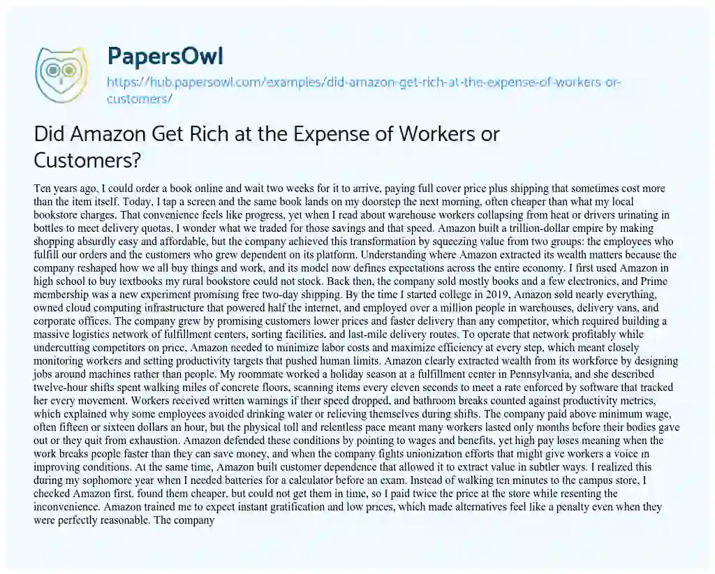Essay on Did Amazon Get Rich at the Expense of Workers or Customers?
