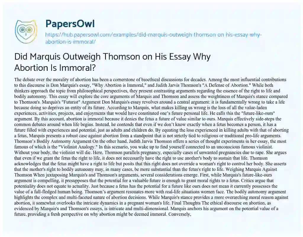 Essay on Did Marquis Outweigh Thomson on His Essay Why Abortion Is Immoral?