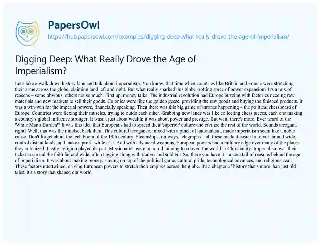 Essay on Digging Deep: What Really Drove the Age of Imperialism?