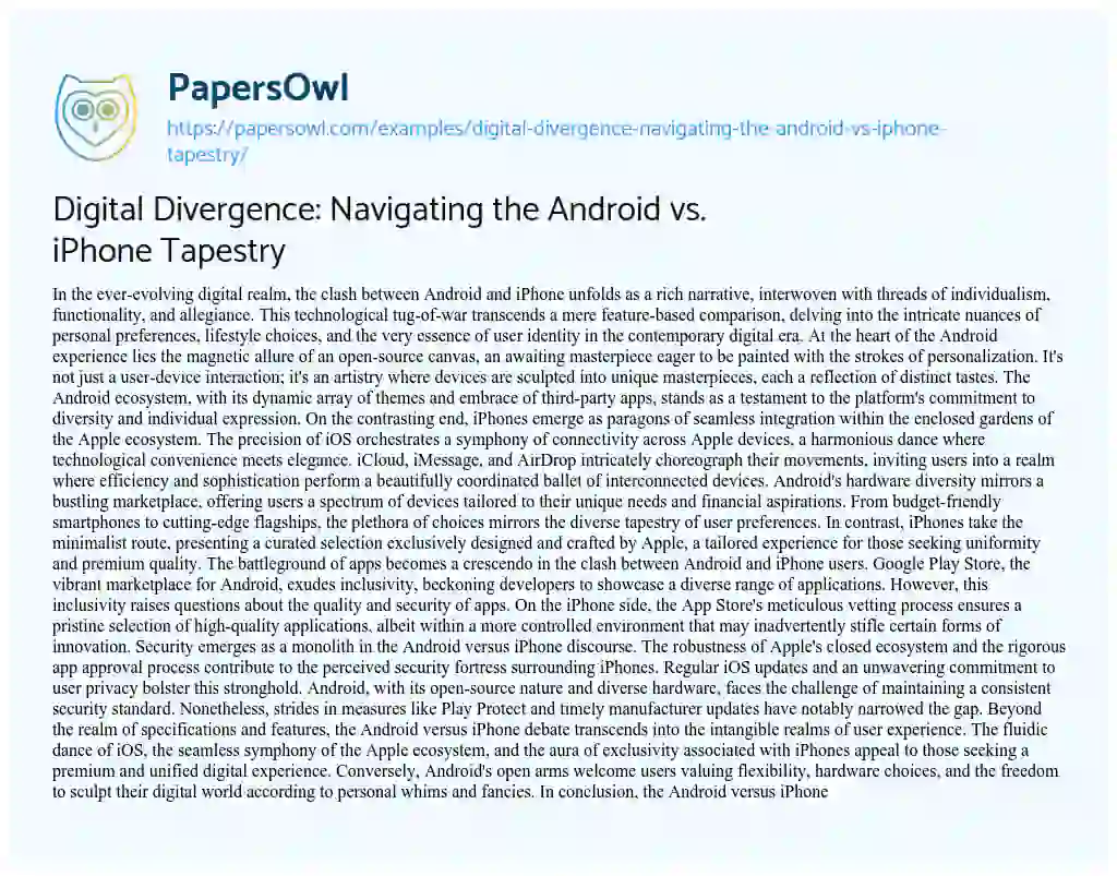 Essay on Digital Divergence: Navigating the Android vs. iPhone Tapestry