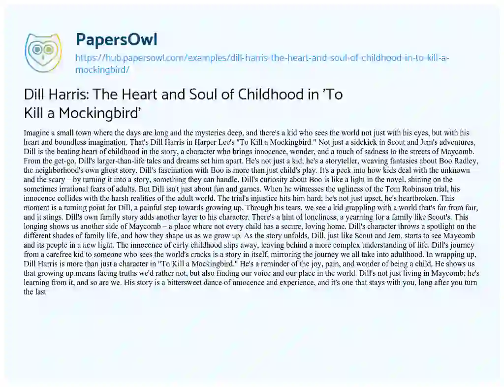 Essay on Dill Harris: The Heart and Soul of Childhood in ‘To Kill a Mockingbird’