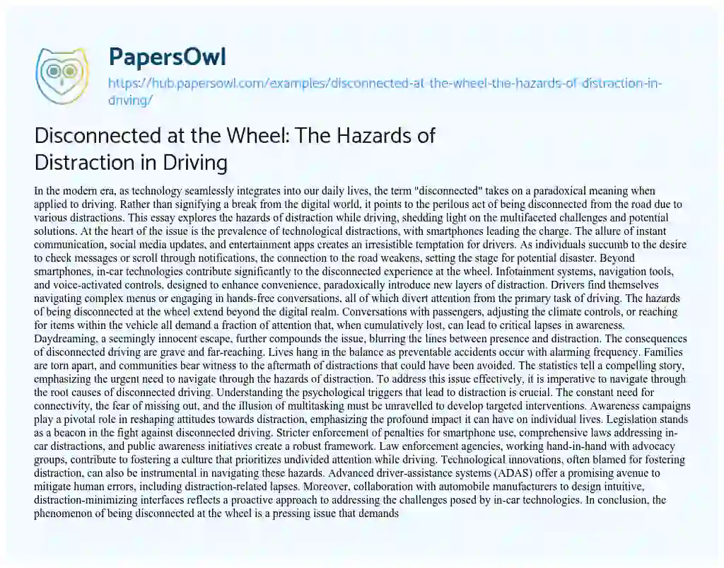 Essay on Disconnected at the Wheel: The Hazards of Distraction in Driving