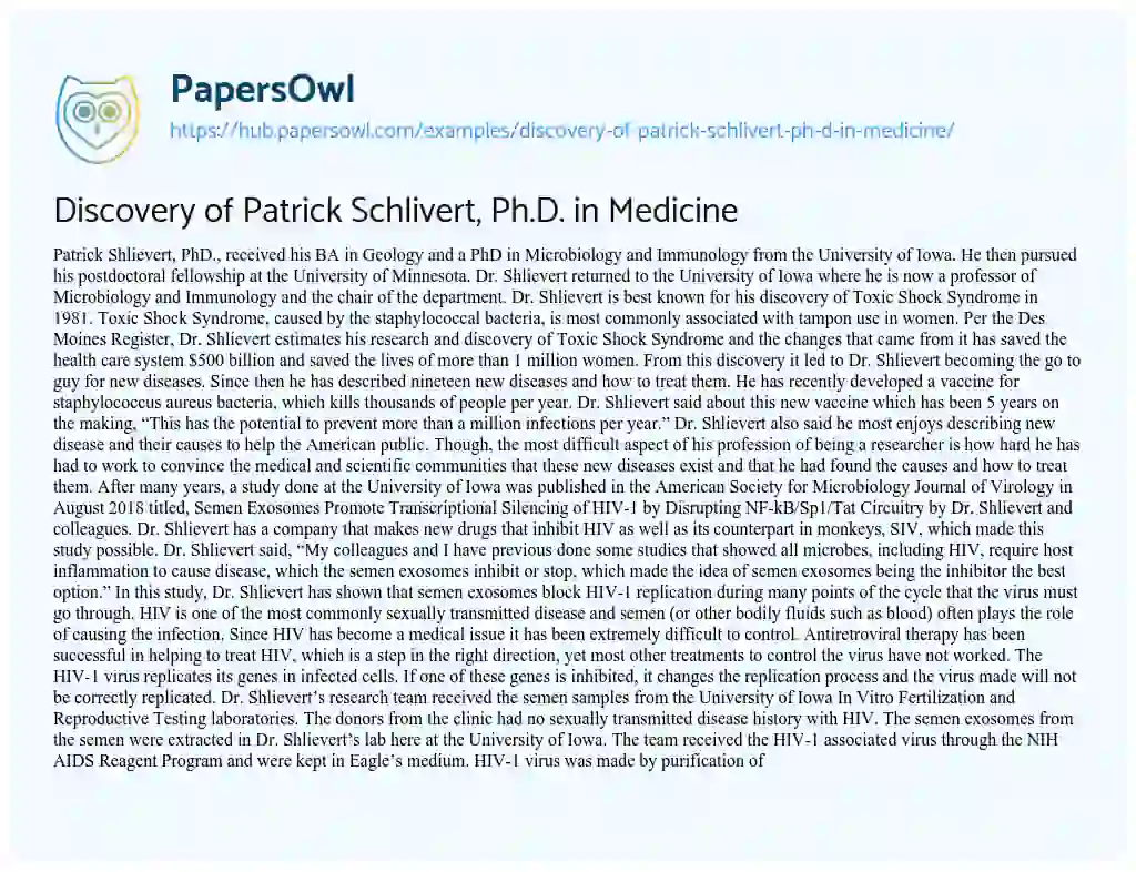 Essay on Discovery of Patrick Schlivert, Ph.D. in Medicine