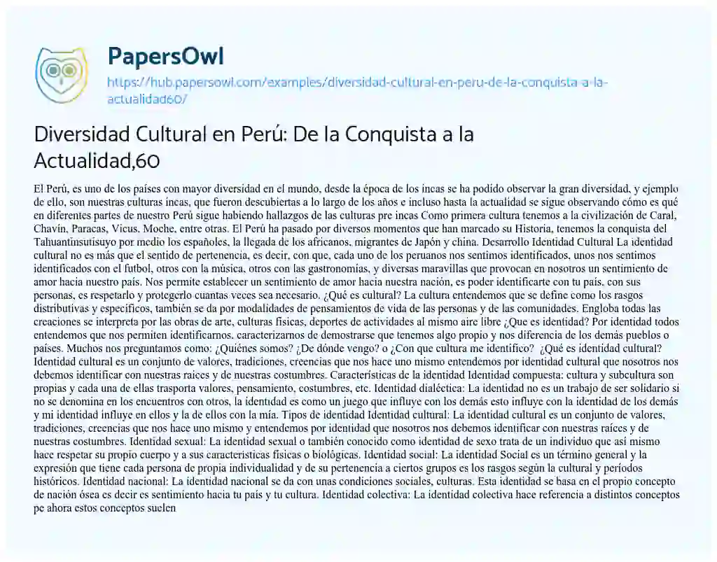 Essay on Diversidad Cultural en Perú: De la Conquista a la Actualidad,60