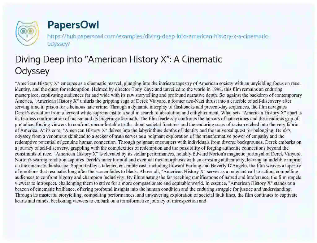 Essay on Diving Deep into “American History X”: A Cinematic Odyssey