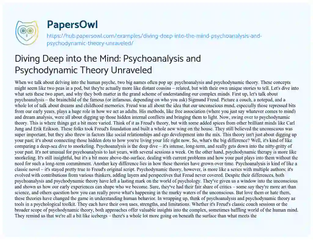 Essay on Diving Deep into the Mind: Psychoanalysis and Psychodynamic Theory Unraveled