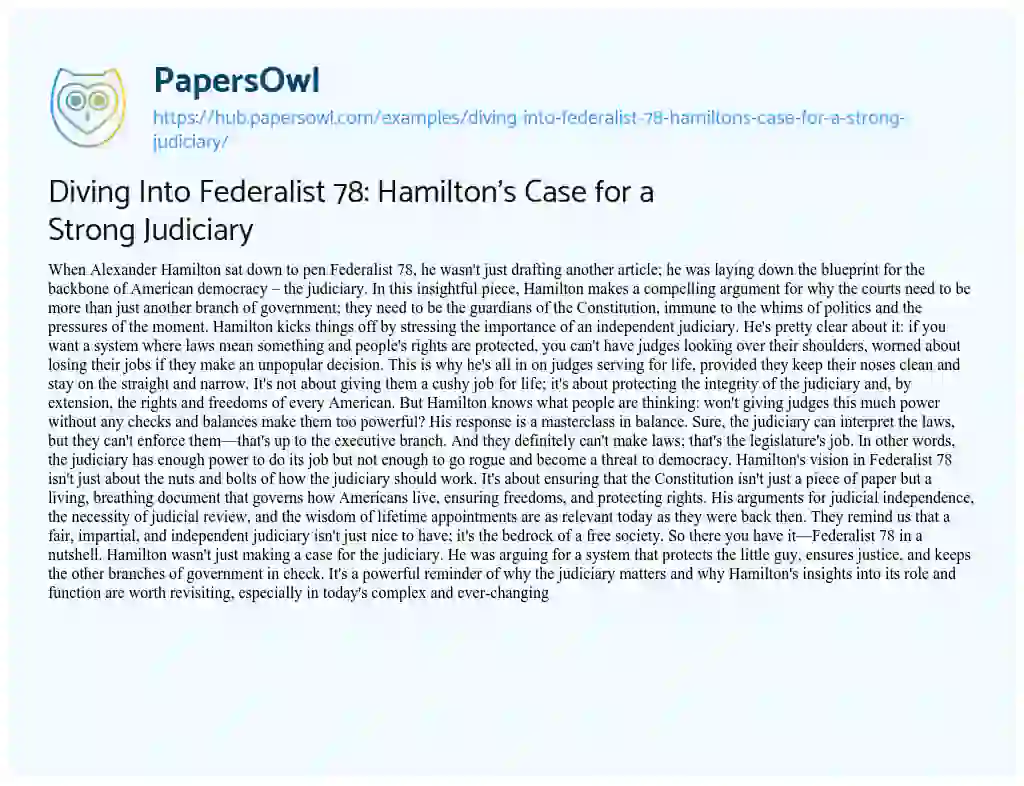 Essay on Diving Into Federalist 78: Hamilton’s Case for a Strong Judiciary