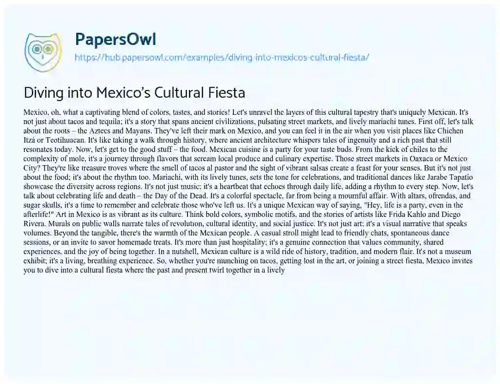 Essay on Diving into Mexico’s Cultural Fiesta